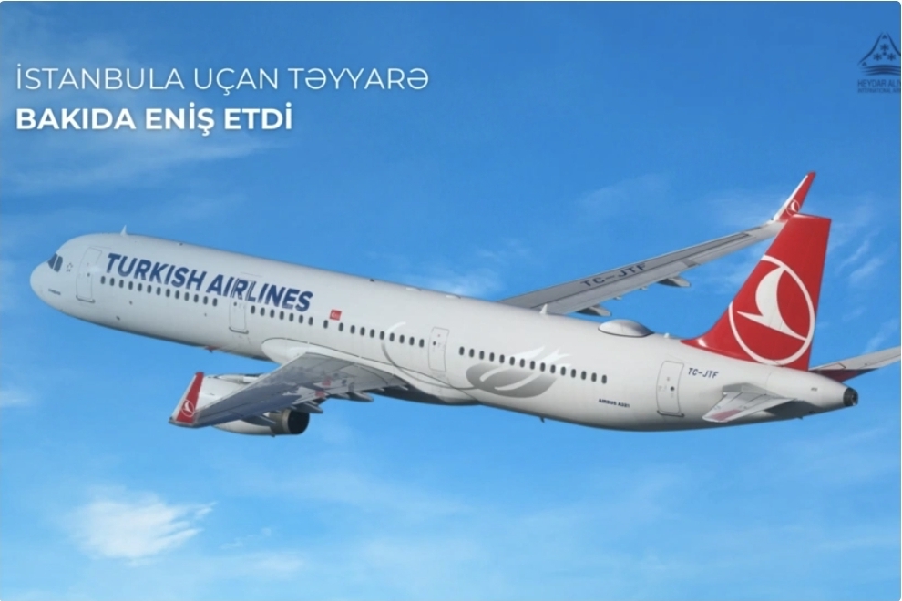 İstanbula uçan təyyarə Bakıda məcburi eniş edib