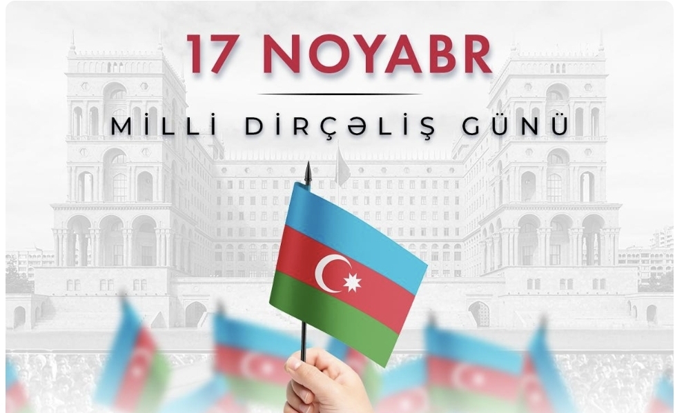 Bu gün Azərbaycanda Milli Dirçəliş Günüdür